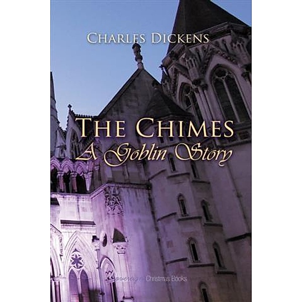 Chimes, Charles Dickens