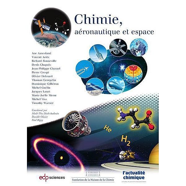 Chimie, aéronautique et espace, Ane Aanesland, Vincent Aerts, Richard Bonneville, Denis Chapuis