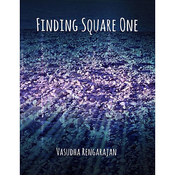 Chimorville Press: Finding Square One, Vasudha Rengarajan