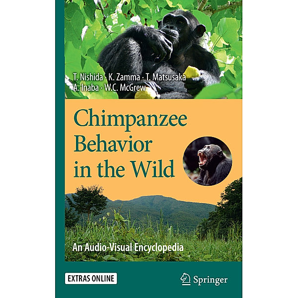 Chimpanzee Behavior in the Wild, w. 2 DVDs, Toshisada Nishida, Koichiro Zamma, Takahisa Matsusaka, Agumi Inaba, William C. McGrew