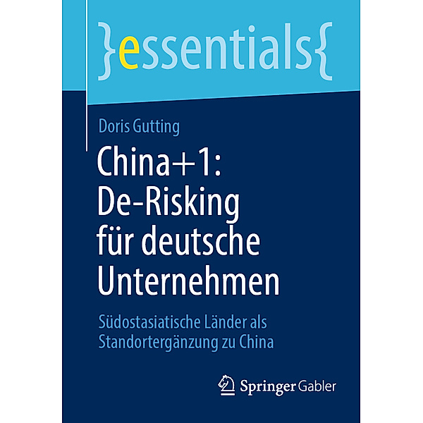 China+1: De-Risking für deutsche Unternehmen, Doris Gutting