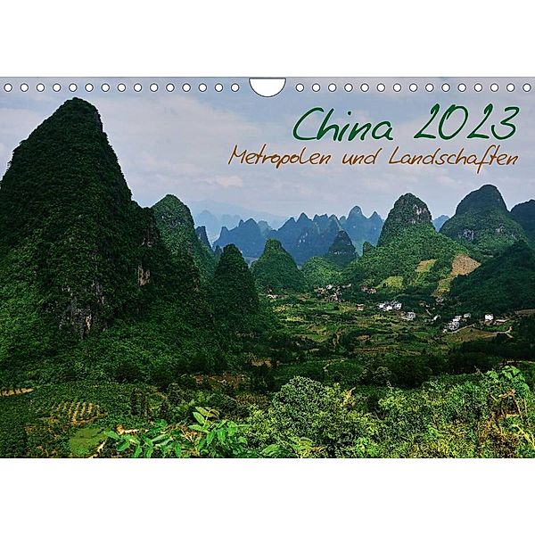 China 2023 - Metropolen und Landschaften (Wandkalender 2023 DIN A4 quer), Heiko Taubenrauch