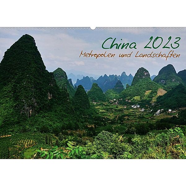 China 2023 - Metropolen und Landschaften (Wandkalender 2023 DIN A2 quer), Heiko Taubenrauch