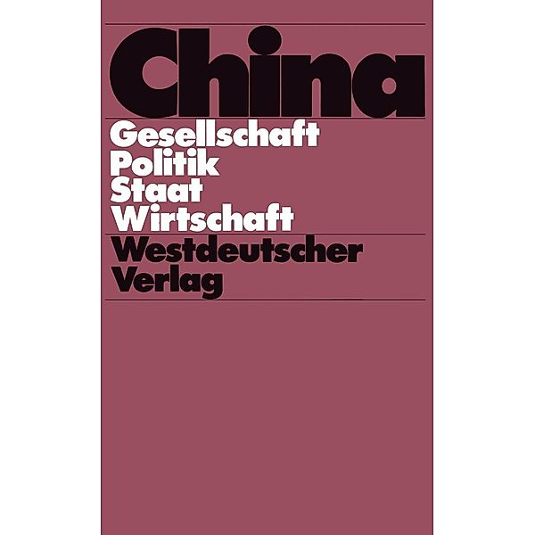 China, Wolfgang Franke, Brunhild Staiger