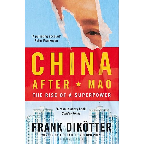 China After Mao, Frank Dikötter