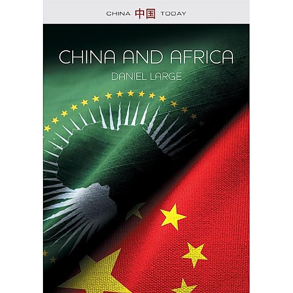 China and Africa / China Today, Daniel Large