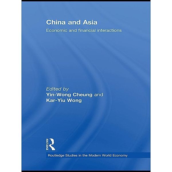 China and Asia / Routledge Studies in the Modern World Economy