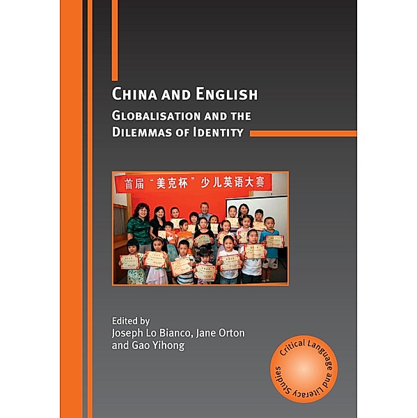 China and English / Critical Language and Literacy Studies Bd.6