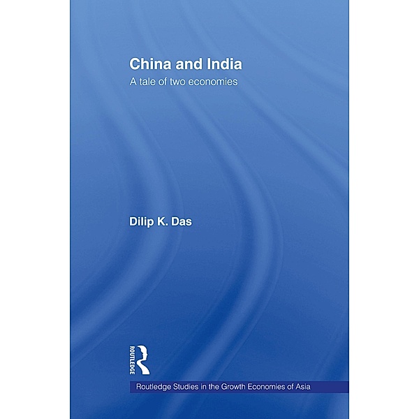 China and India, Dilip K. Das