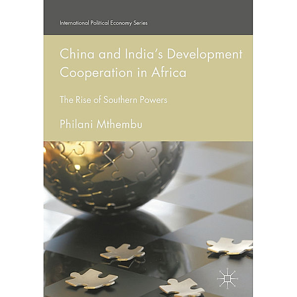 China and India's Development Cooperation in Africa, Philani Mthembu