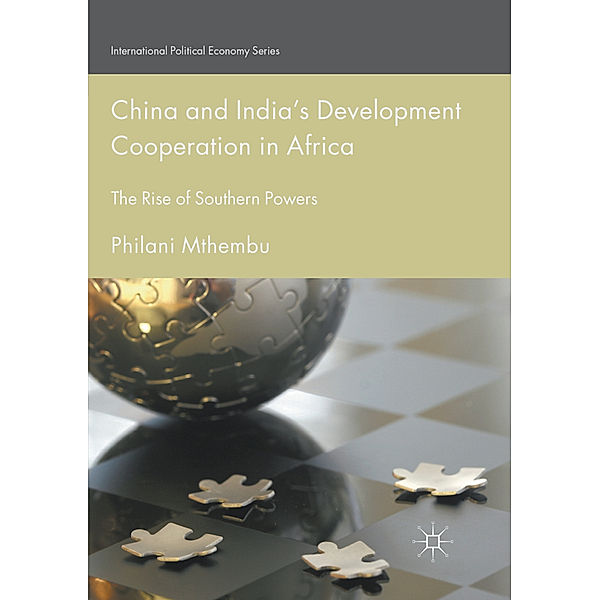 China and India's Development Cooperation in Africa, Philani Mthembu