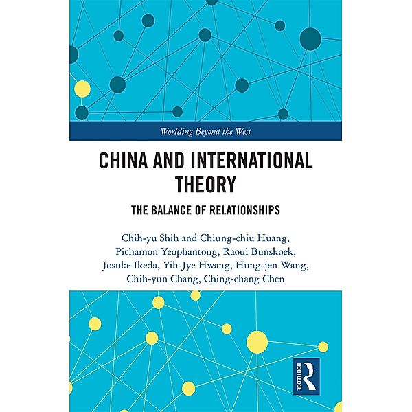 China and International Theory, Chih-yu Shih et al.