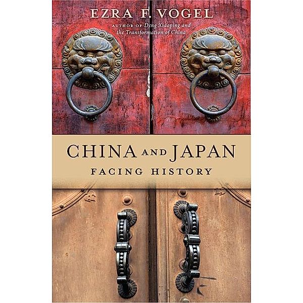 China and Japan - Facing History, Ezra F. Vogel