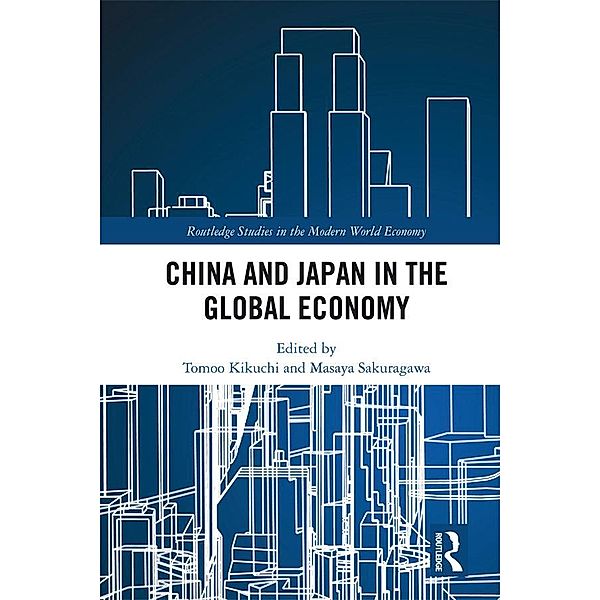 China and Japan in the Global Economy