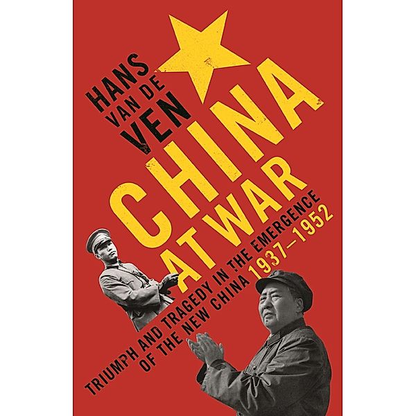 China at War, Hans van de Ven