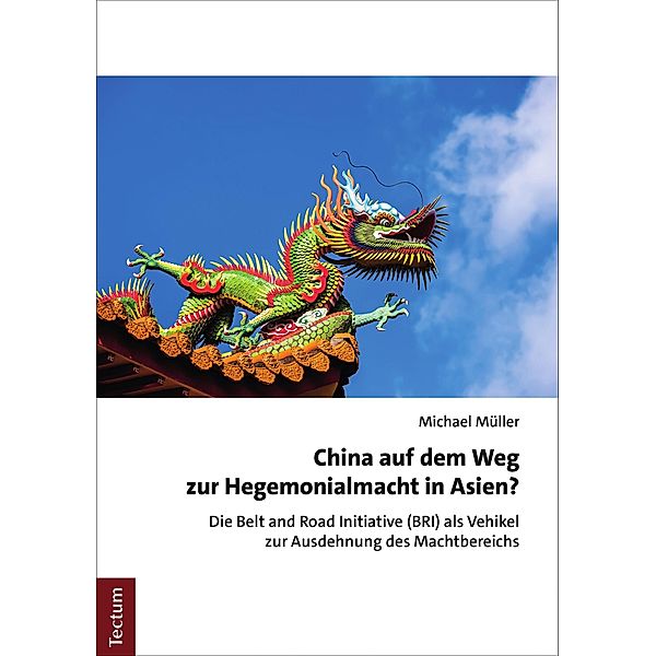 China auf dem Weg zur Hegemonialmacht in Asien?, Michael Müller