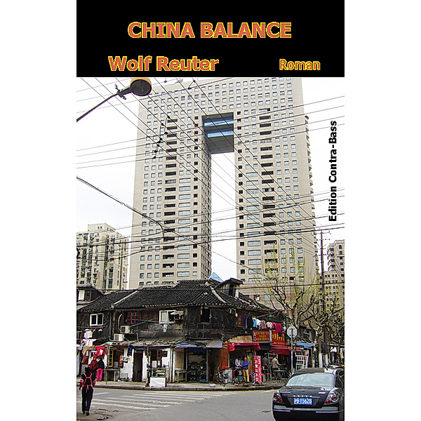 China Balance, Wolf Reuter