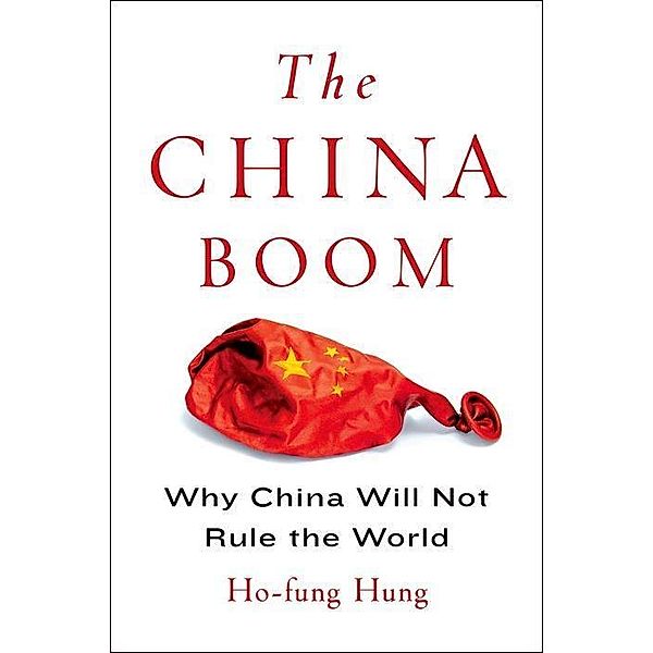 China Boom, Ho-fung Hung