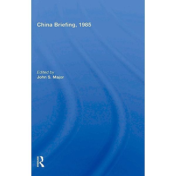 China Briefing, 1985, John Mayo