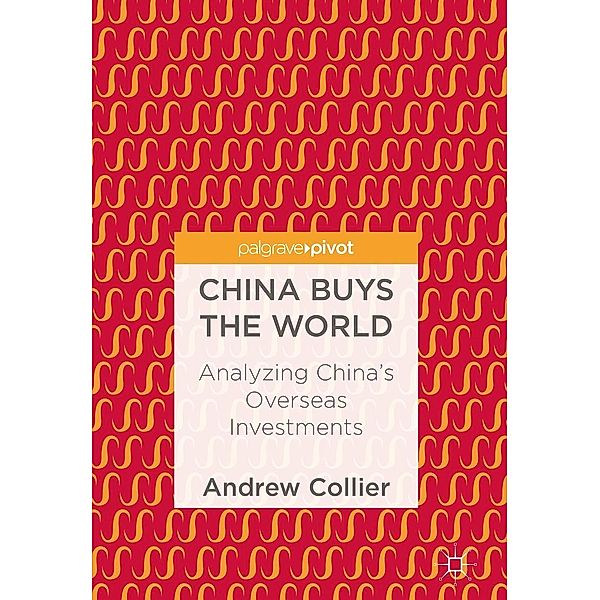 China Buys the World, Andrew Collier