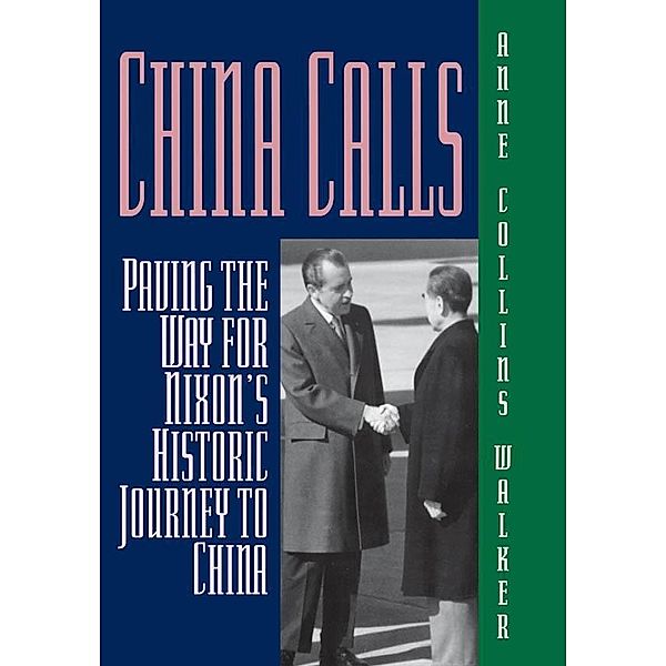 China Calls, Anne Collins Walker