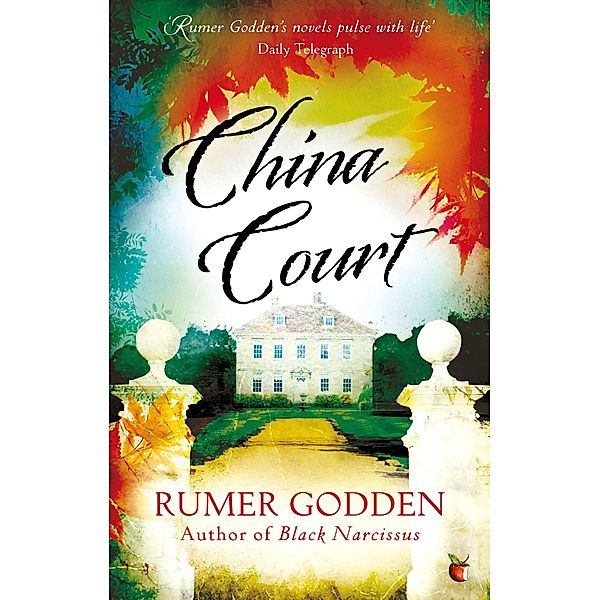 China Court / Virago Modern Classics Bd.160, Rumer Godden
