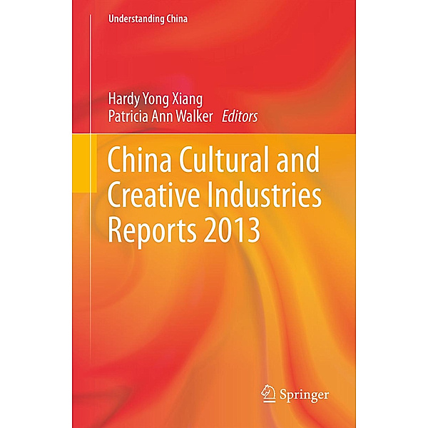 China Cultural and Creative Industry Reports 2013
