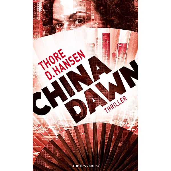 China Dawn, Thore D. Hansen