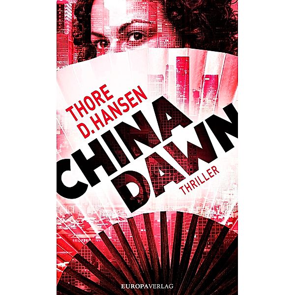 China Dawn, Thore D. Hansen