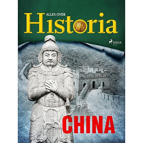China / De keerpunten van de geschiedenis Bd.17, Alles Over Historia