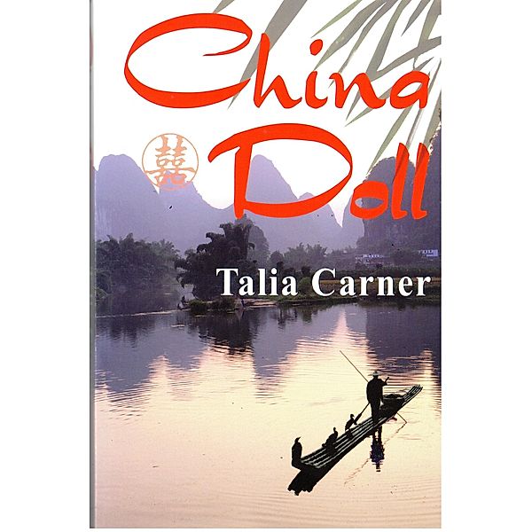 China Doll, Talia Carner
