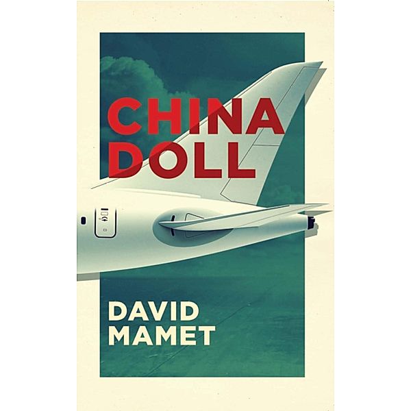 China Doll (TCG Edition), David Mamet