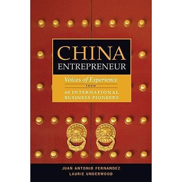 China Entrepreneur, Juan Antonio Fernandez, Laurie Underwood