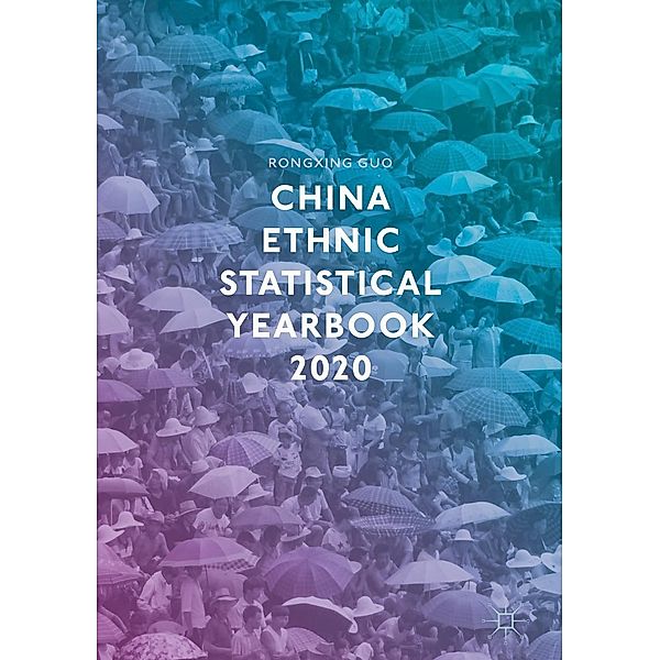 China Ethnic Statistical Yearbook 2020 / Progress in Mathematics, Rongxing Guo