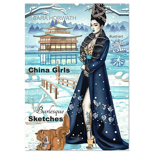 China Girls - Burlesque Sketches (Wandkalender 2025 DIN A2 hoch), CALVENDO Monatskalender, Calvendo, Sara Horwath Burlesque up your wall