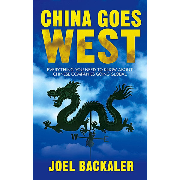 China Goes West, Joel Backaler