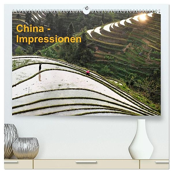 China-Impressionen (hochwertiger Premium Wandkalender 2024 DIN A2 quer), Kunstdruck in Hochglanz, Hans-Peter Burbach