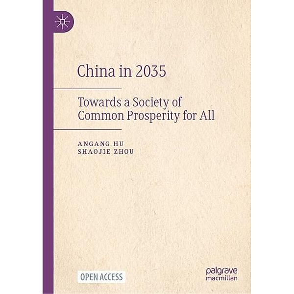 China in 2035, Angang Hu, Shaojie Zhou
