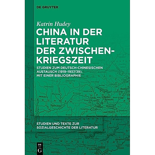 China in der Literatur der Zwischenkriegszeit, Katrin Hudey
