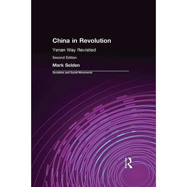 China in Revolution, Mark Selden