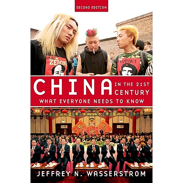 China in the 21st Century, Jeffrey N. Wasserstrom