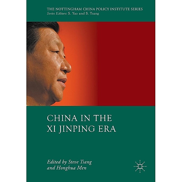 China in the Xi Jinping Era / The Nottingham China Policy Institute Series