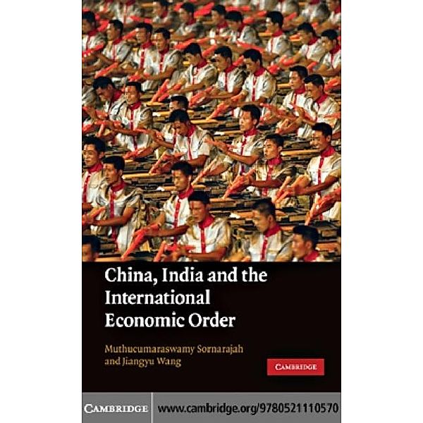 China, India and the International Economic Order