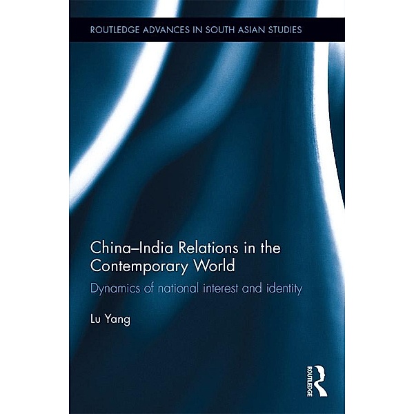 China-India Relations in the Contemporary World, Yang Lu