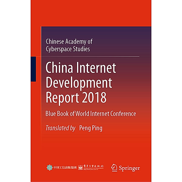 China Internet Development Report 2018, Chinese Academy of Cyberspace Studies