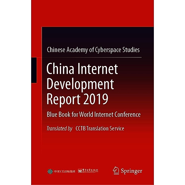 China Internet Development Report 2019, Chinese Academy of Cyberspace Studies