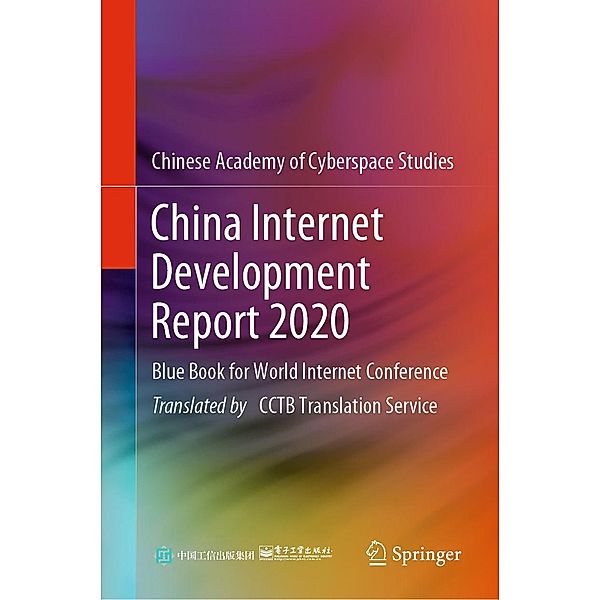 China Internet Development Report 2020, Chinese Academy of Cyberspace Studies