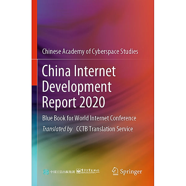 China Internet Development Report 2020, Publishing House of Electronics Industry