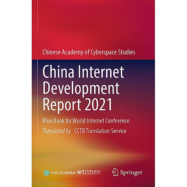 China Internet Development Report 2021, Publishing House of Electronics Industry