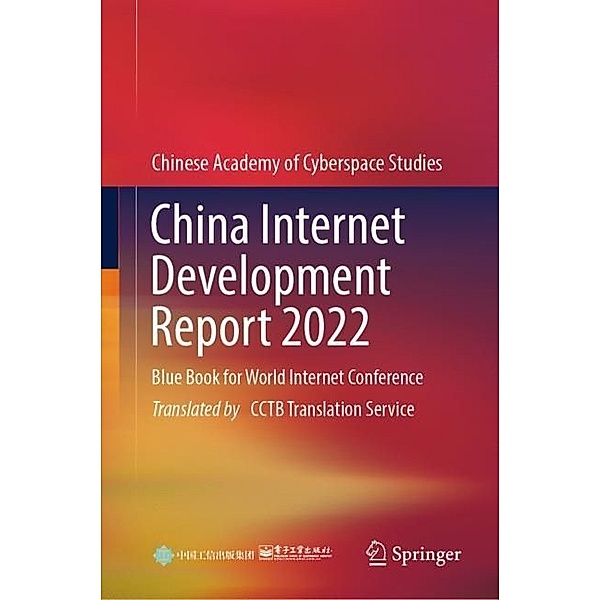 China Internet Development Report 2022, Publishing House of Electronics Industry